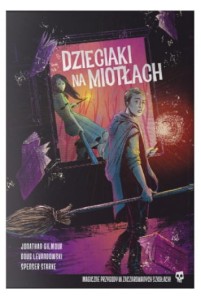 Dzieciaki na miotłach