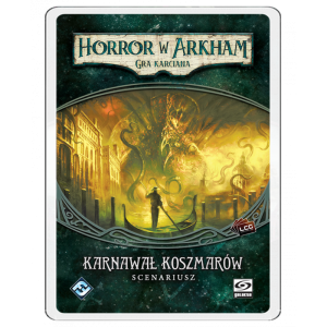 Horror w Arkham LCG - Karnawał Koszmarów