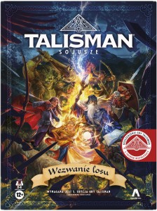 Talisman (5.ed) - Sojusze - Wezwanie losu