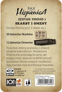 Pax Hispanica: Omeny i Skarby