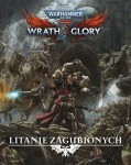 Warhammer 40k Wrath & Glory - Litanie Zagubionych