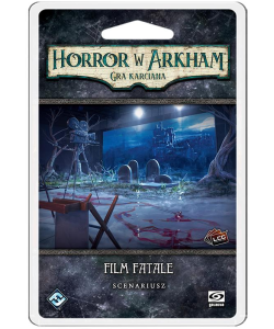 Horror w Arkham LCG: Film Fatale