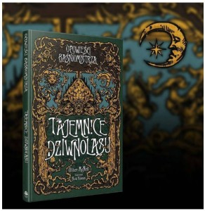Opowieści Baśniomistrza: Tajemnice Dziwnolasu
