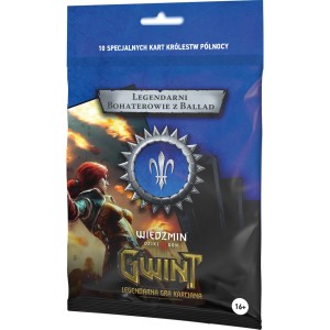 Gwint: Legendarni bohaterowie z ballad - Królestwa Północy 