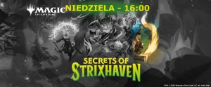 MTG - Prerelease Secrets of Strixhaven Niedziela 19.04 16:00
