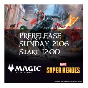 MTG - Marvel Super Heroes Prerelease Niedziela 21.06 12:00