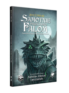 Zew Cthulhu 7ed. Samotnie przeciwko falom