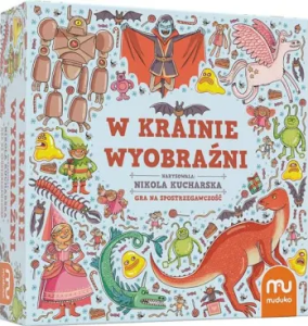 W Krainie Wyobrażni