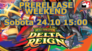 Turniej: Prerelease Pokemon ME06 Delta Reign - 24.10 Sobota 15:00